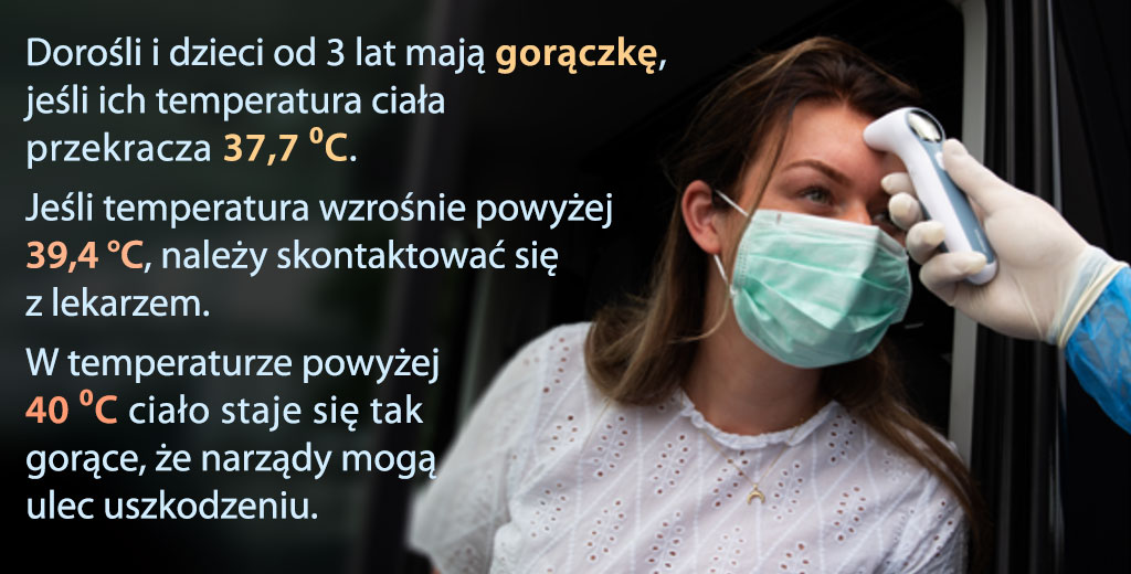 kiedy człowiek ma gorączkę